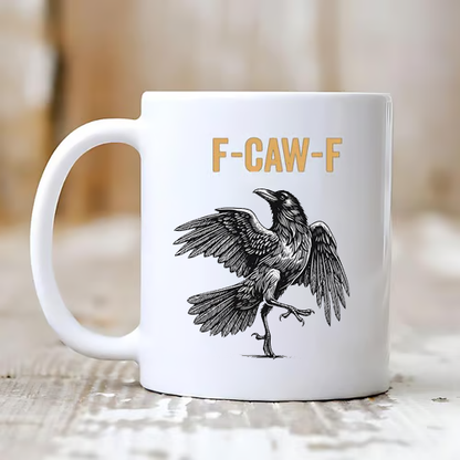 🔥LAST DAY SALE 50% OFF!!🏆Flash Sale⚡ 50K+ SOLD! Almost Gone-💥F-Caw-F Funny Chicken Mug